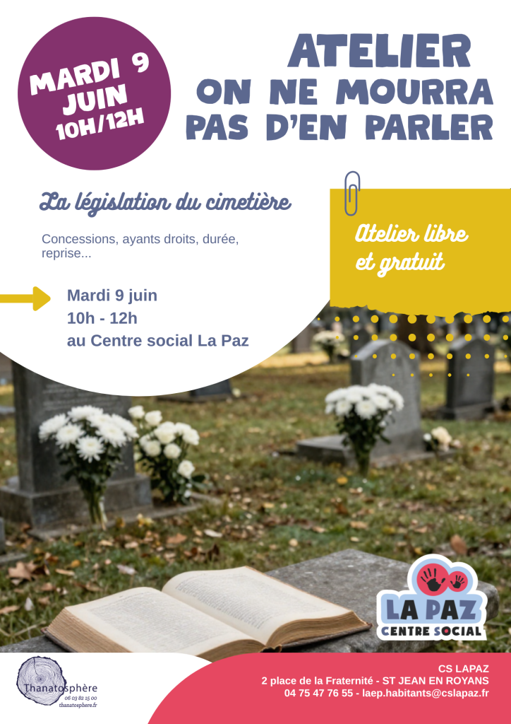 Atelier : On ne mourra pas d’en parler – La législation du cimetière